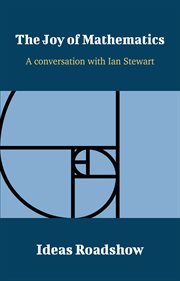 The Joy of Mathematics - A Conversation with Ian Stewart cover image