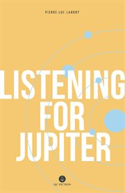 Listening for Jupiter cover image