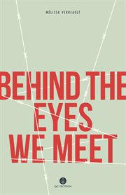 Behind the eyes we meet cover image