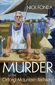 Murder on the Orford Mountain Railway cover image
