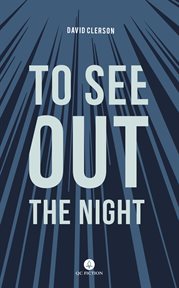 TO SEE OUT THE NIGHT cover image
