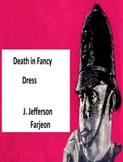 Death in fancy dress: fancy dress ball cover image