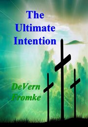 The Ultimate Intention cover image