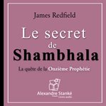 Le secret de shambhala cover image