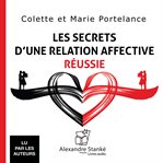 Les secrets d'une relation affective réussie cover image