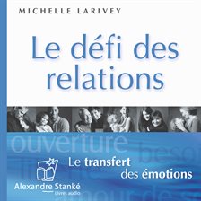 Cover image for Le défi des relations