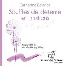 Cover image for Souffles de détente et intuitions