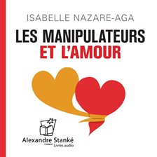 Cover image for Les manipulateurs et l'amour