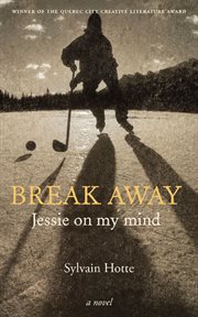 Break away : Jessie on my mind cover image