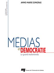 Médias et démocratie  - 3e édition. Le grand malentendu cover image