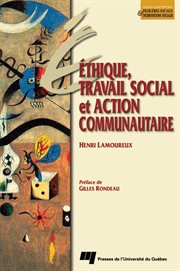 Éthique, travail social et action communautaire cover image