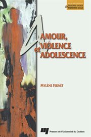 Amour, violence et adolescence cover image
