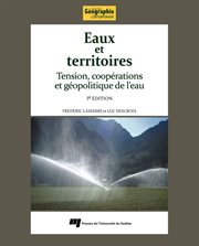 Eaux et territoires : tensions, coopérations et géopolitique de l'eau cover image