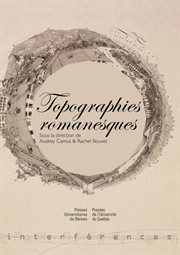 Topographies romanesques cover image