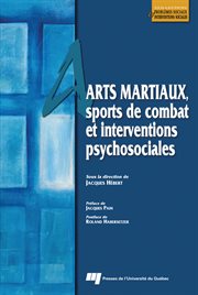 Arts martiaux, sports de combat et interventions psychosociales cover image