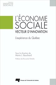 L'économie sociale, vecteur d'innovation : L'expérience du Québec cover image