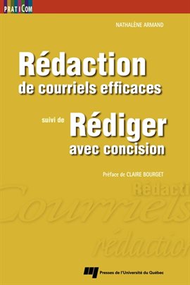 Cover image for Rédaction de courriels efficaces, suivi de Rédiger avec concision