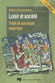 Loisir et société : Traité de sociologie empirique cover image