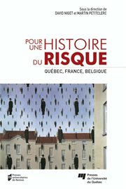 Pour une histoire du risque. Québec, France, Belgique cover image