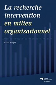 La recherche intervention en milieu organisationnel cover image