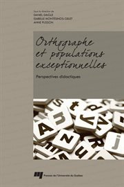 Orthographe et populations exceptionnelles: perspectives didactiques cover image