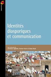 Identités diasporiques et communication cover image