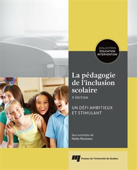 Cover image for La pédagogie de l'inclusion scolaire, 3e édition