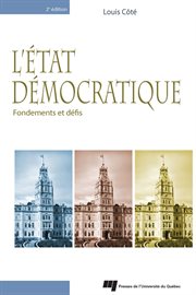 L'État démocratique : fondements et défis cover image
