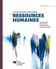 La planification stratégique des ressources humaines, 2e édition cover image