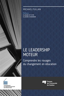 Cover image for Le leadership moteur