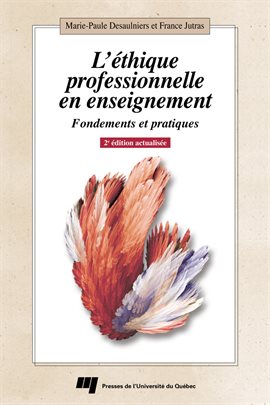 Cover image for L'éthique professionnelle en enseignement, 2e édition actualisée