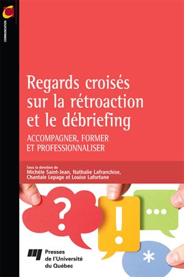 Cover image for Regards croisés sur la rétroaction et le débriefing