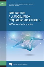 Introduction à la modélisation d'équations structurelles : AMOS dans la recherche en gestion cover image