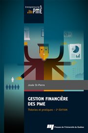 Gestion financière des PME : théories et pratiques cover image