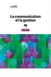 La communication et la gestion cover image