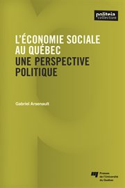 L'économie sociale au Québec : une perspective politique cover image