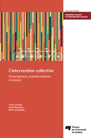 L'intervention collective : convergences, transformations et enjeux cover image