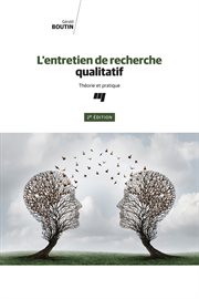 L'entretien de recherche qualitatif : théorie et pratique cover image