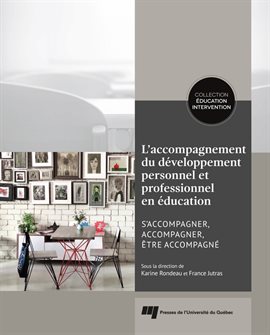 Cover image for L'accompagnement du développement personnel et professionnel en éducation