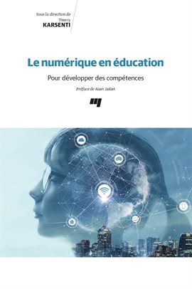 Cover image for Le numérique en éducation