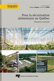 Pour la sécurisation alimentaire au Québec : perspective territoriale cover image