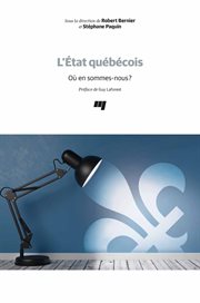 L'État québécois : où en sommes-nous? cover image