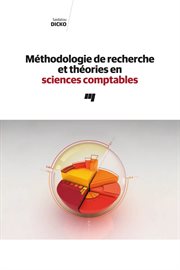 Méthodologie de recherche et théories en sciences comptables cover image
