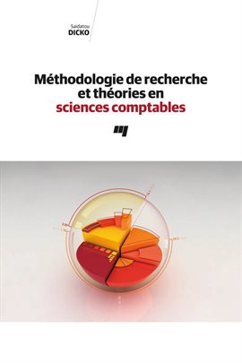 Cover image for Méthodologie de recherche et théories en sciences comptables
