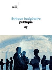 Éthique budgétaire publique cover image