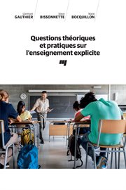Questions théoriques et pratiques sur l'enseignement explicite cover image
