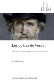 Les opéras de Verdi : éléments d'un langage musico-dramatique cover image