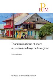 Discriminations et accès aux soins en Guyane française cover image
