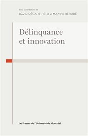 Délinquance et innovation cover image