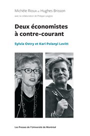 Deux économistes à contre-courant : Sylvia Ostry et Kari Polanyi Levitt cover image
